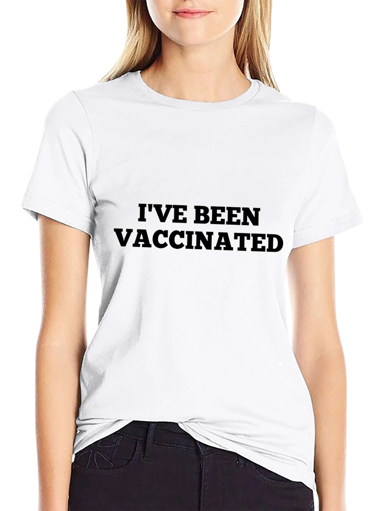 Ive Been Vaccinated T-Shirt