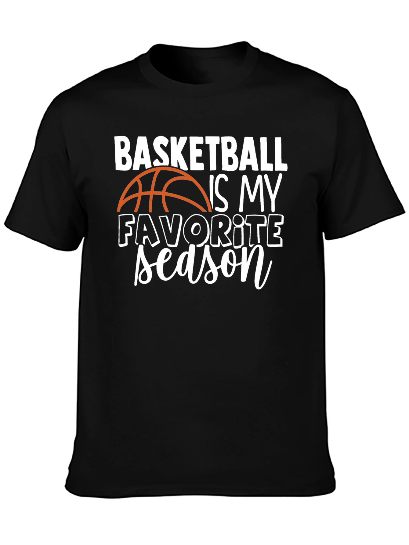 Basketball Is My Favorite Season Graphic Tee