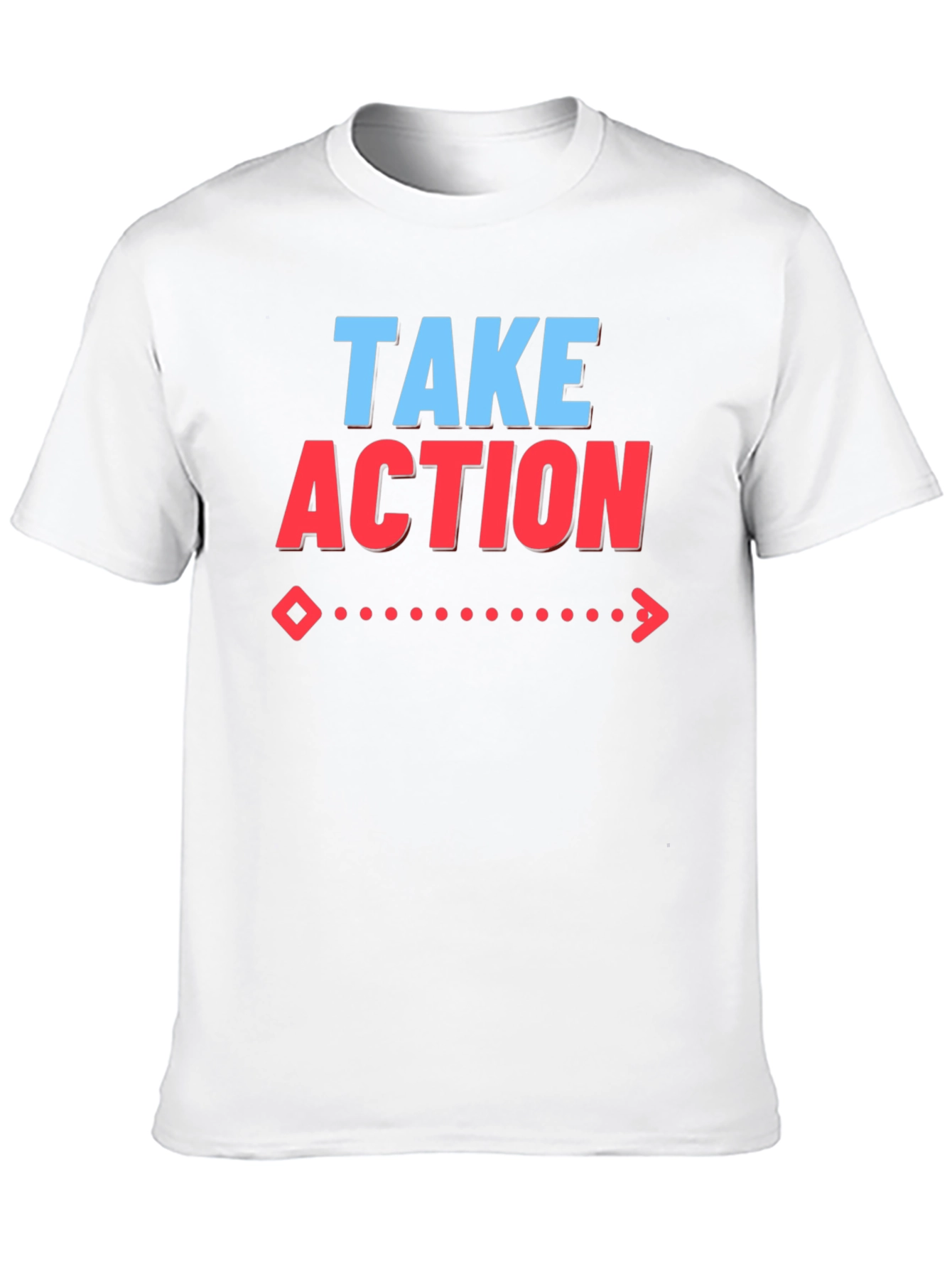 Take Action Graphic T-Shirt | Motivational Tee