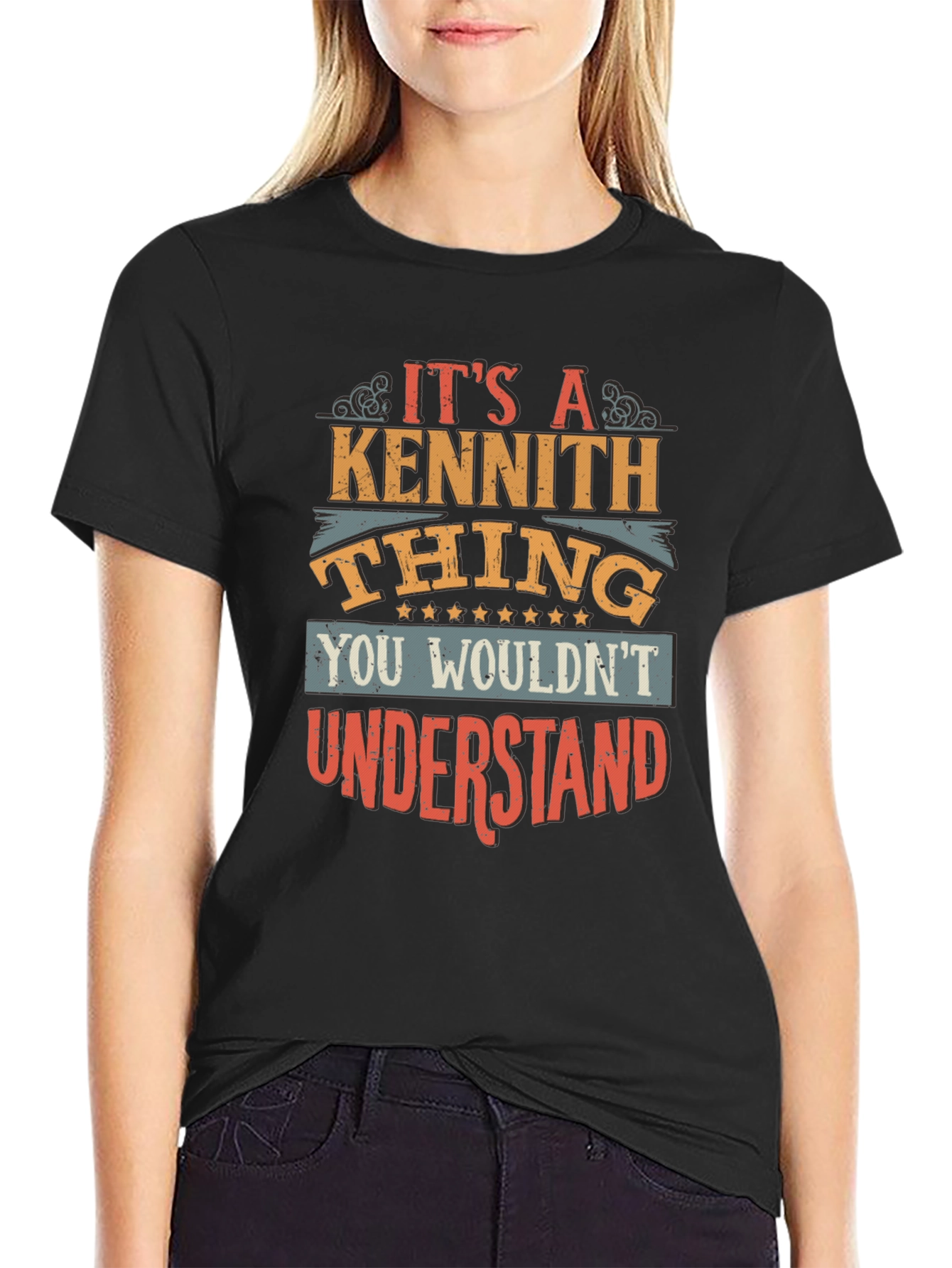 Its a Kennith Thing T-Shirt - You Wouldnt Understand