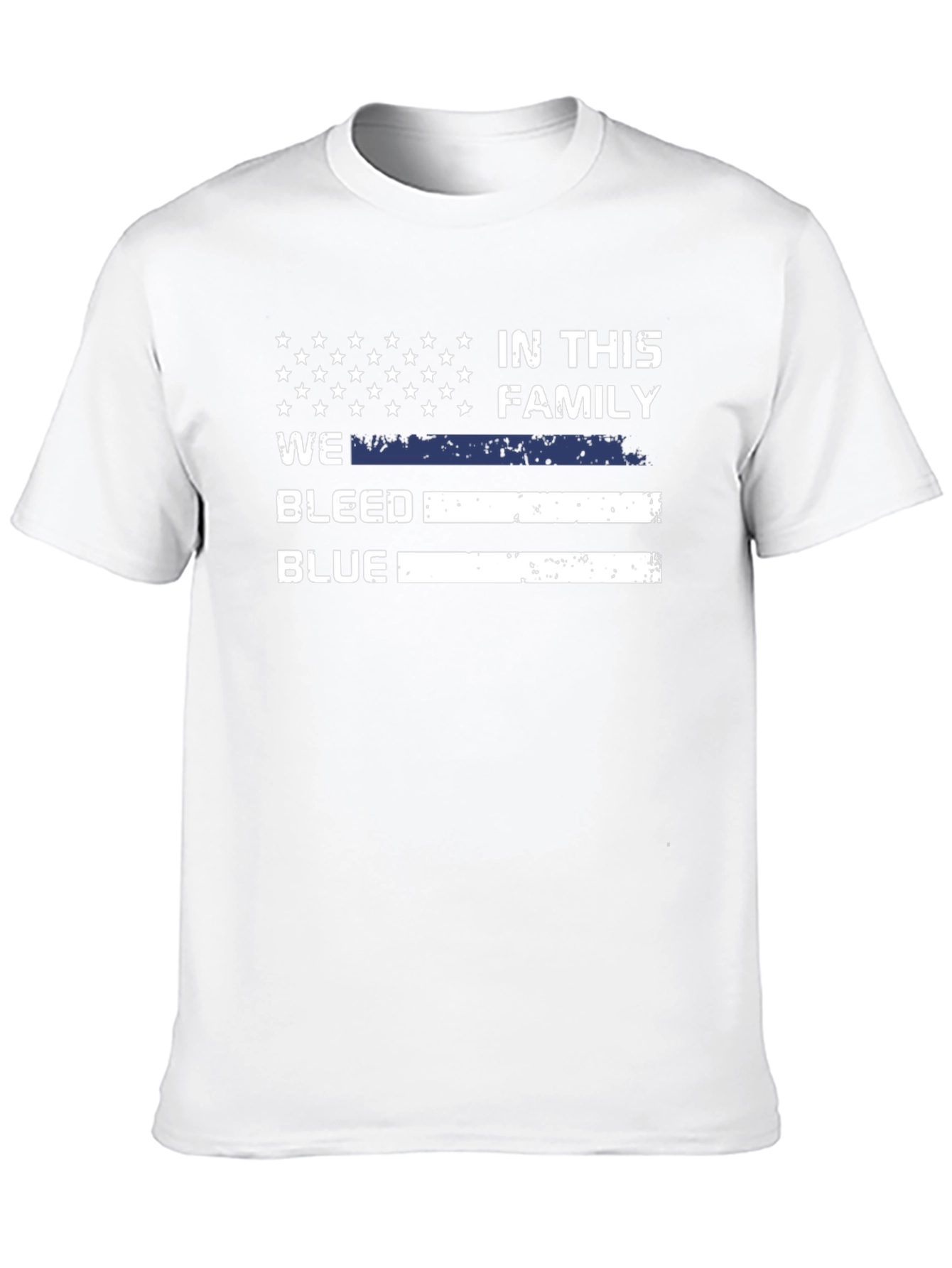 In This Family We Bleed Blue T-Shirt
