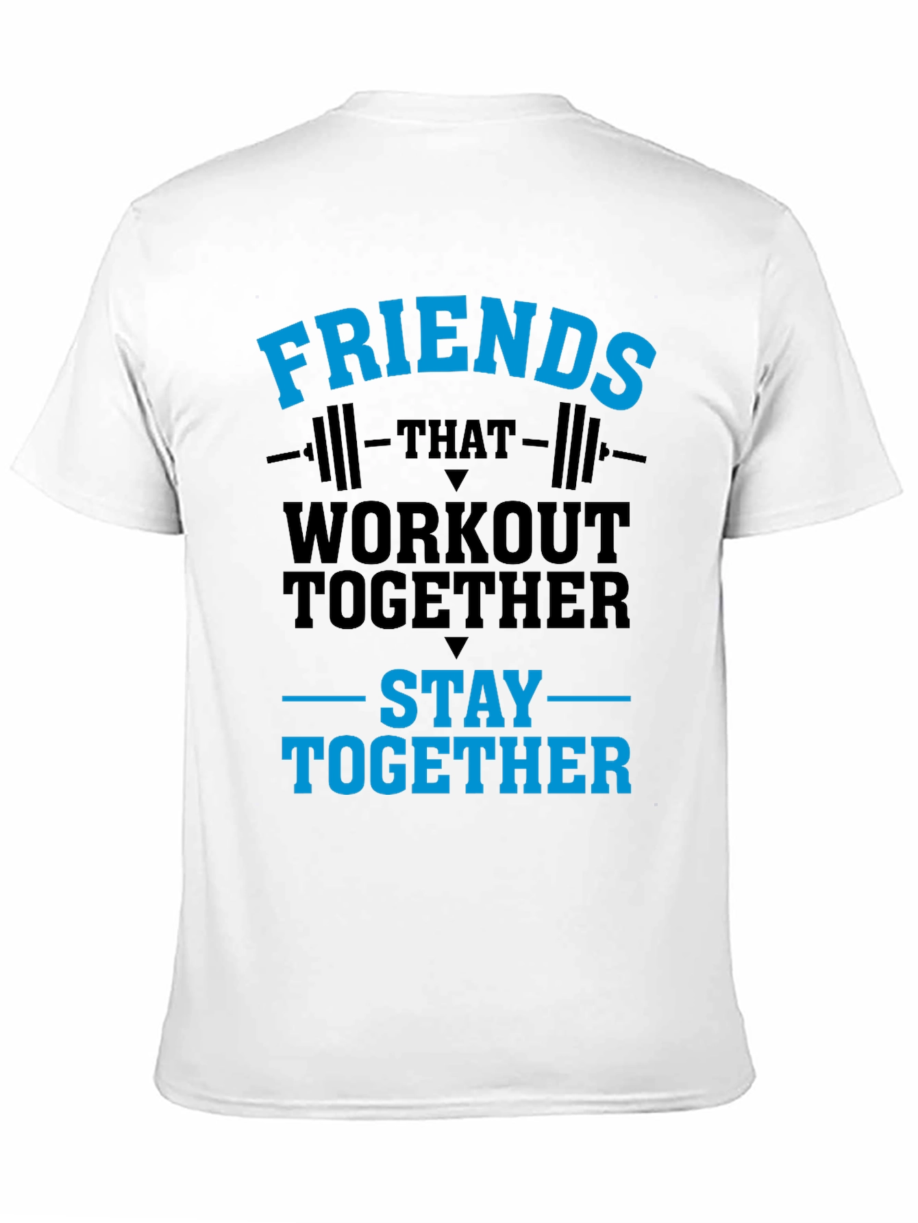 Workout Together T-Shirt Friends Gym Tee
