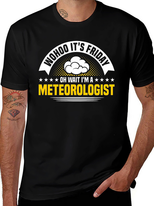 Funny Meteorologist Friday T-Shirt