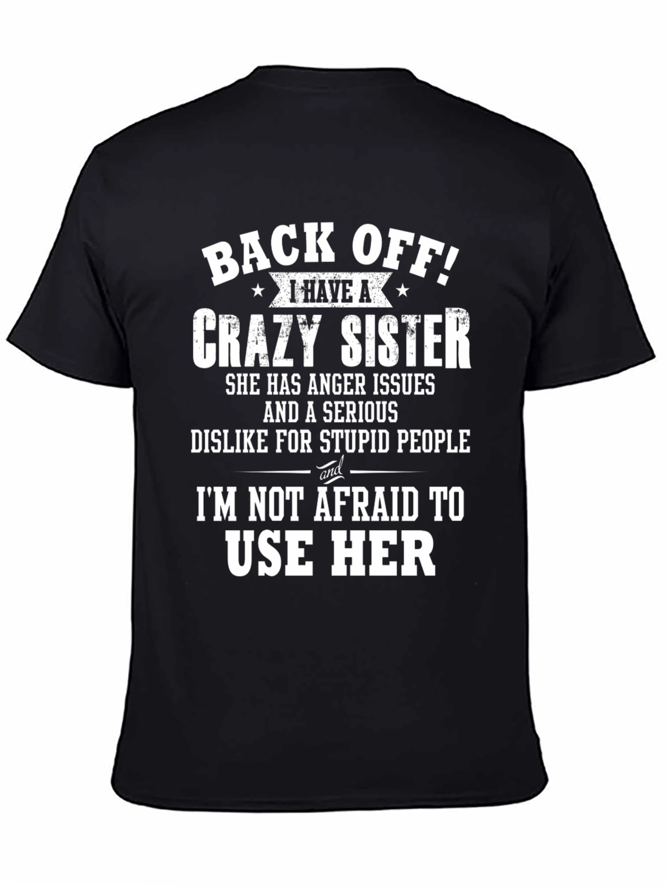Crazy Sister Novelty Graphic T-Shirt