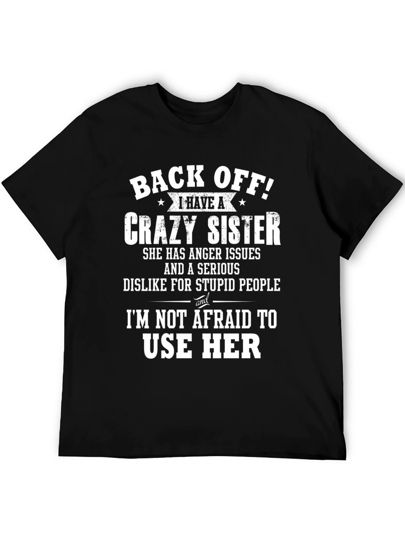 Crazy Sister Novelty Graphic T-Shirt