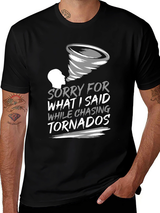 Tornado Chaser Funny Graphic T-Shirt