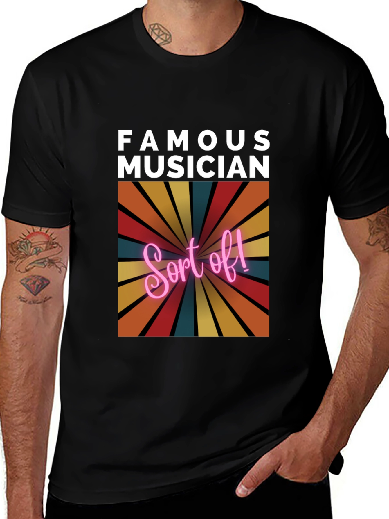 Famous Musician Sort Of! Tee
