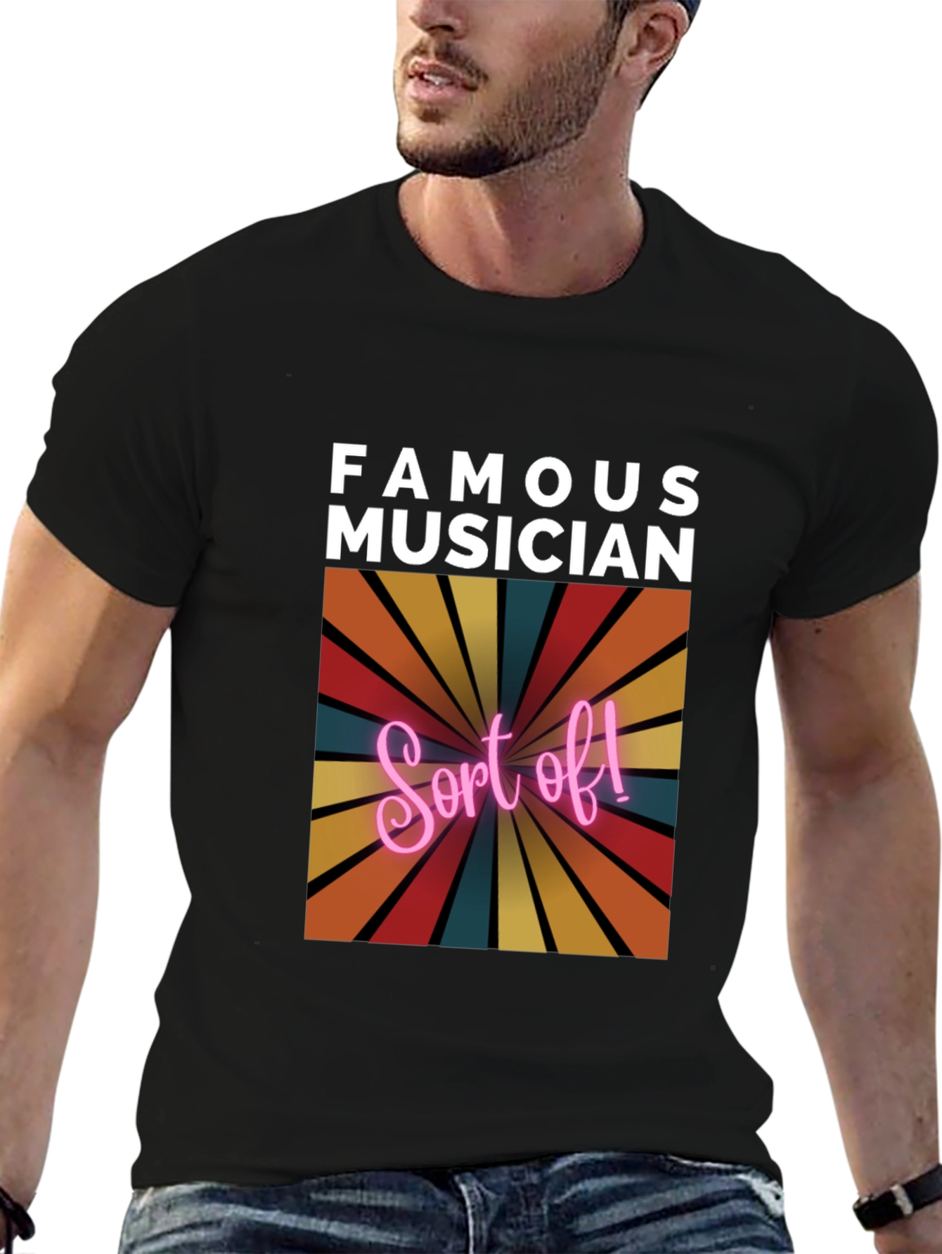 Famous Musician Sort Of! Tee