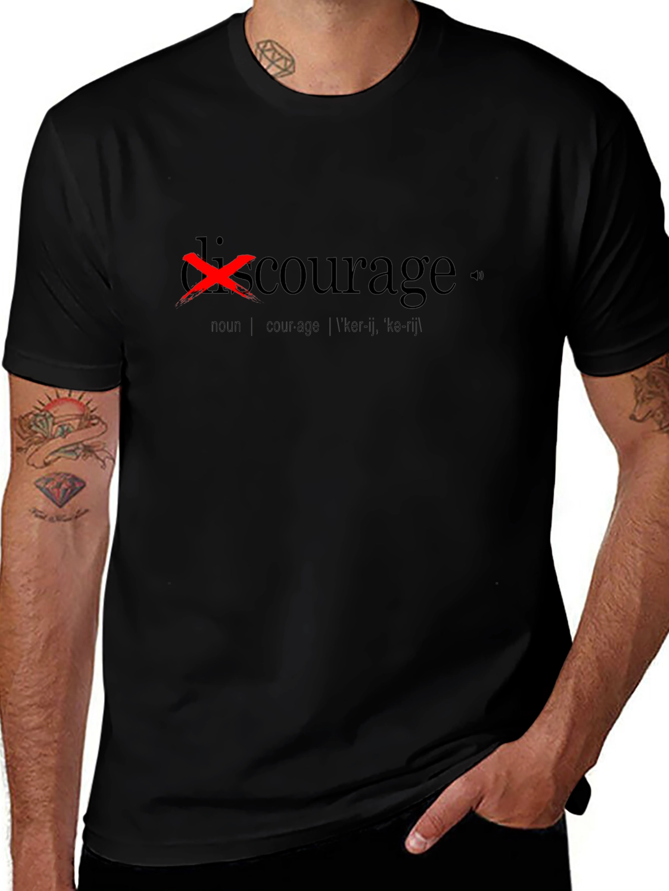 Discourage Graphic T-Shirt - Black Courage Definition