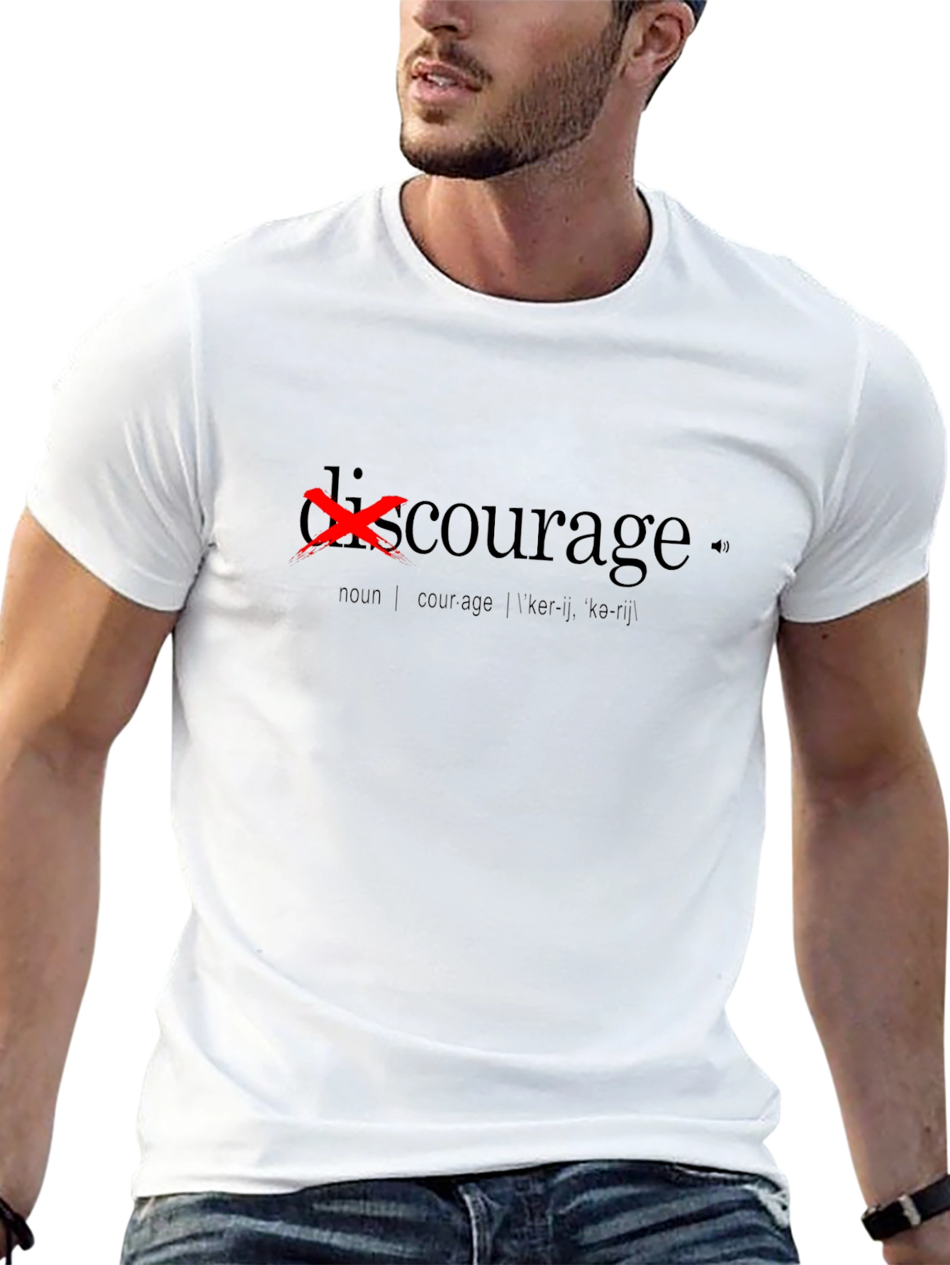 Discourage Graphic T-Shirt - Black Courage Definition