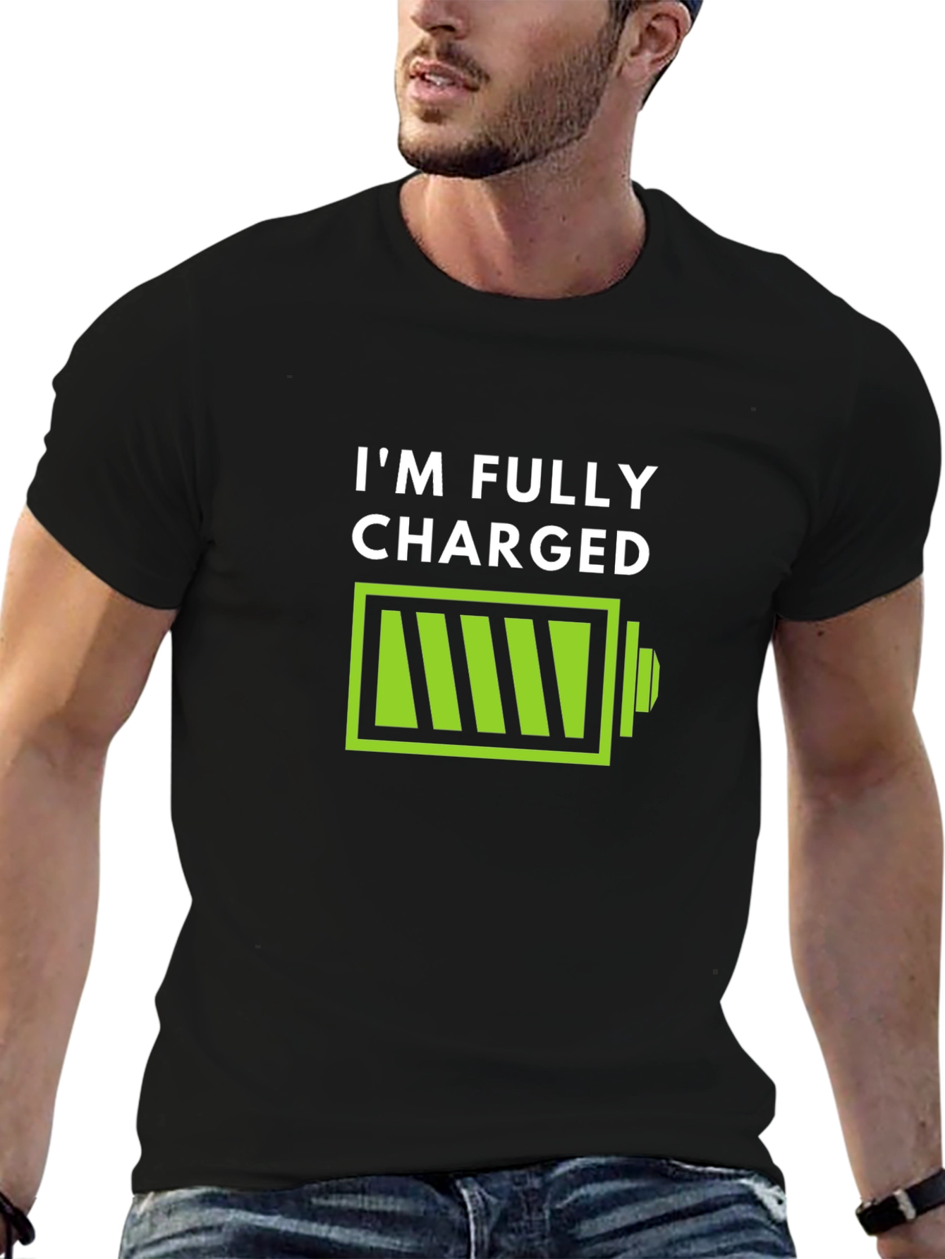 Im Fully Charged T-Shirt - Funny Battery Graphic Tee