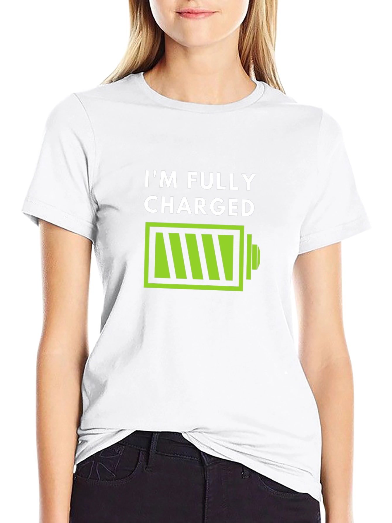 Im Fully Charged T-Shirt - Funny Battery Graphic Tee