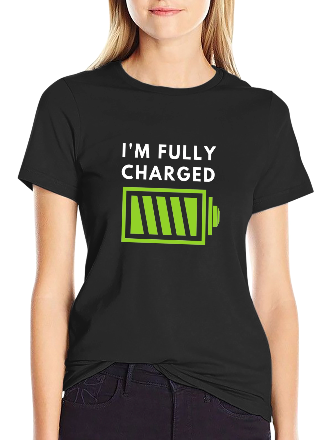 Im Fully Charged T-Shirt - Funny Battery Graphic Tee