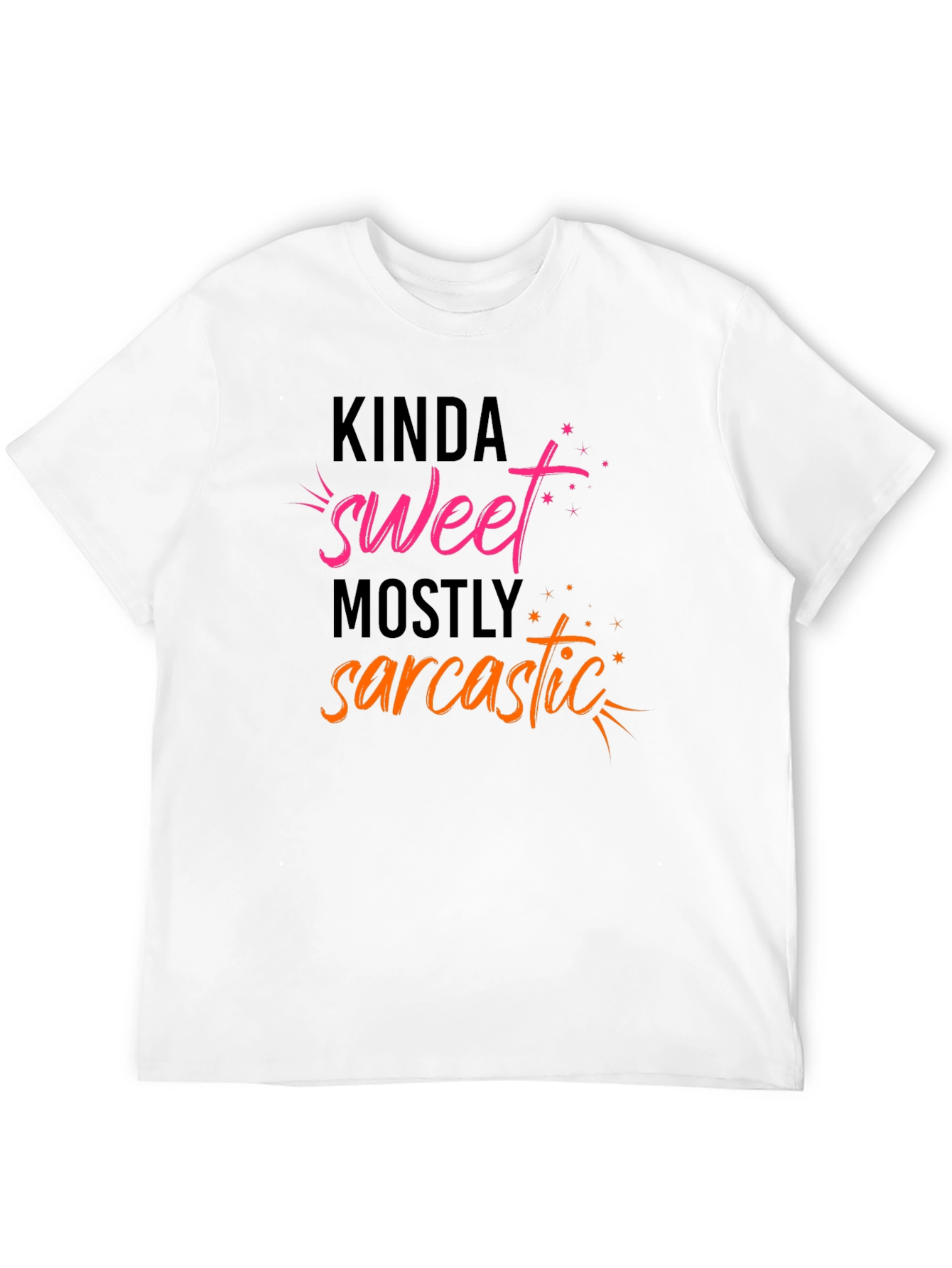 Kinda Sweet Mostly Sarcastic Graphic Tee