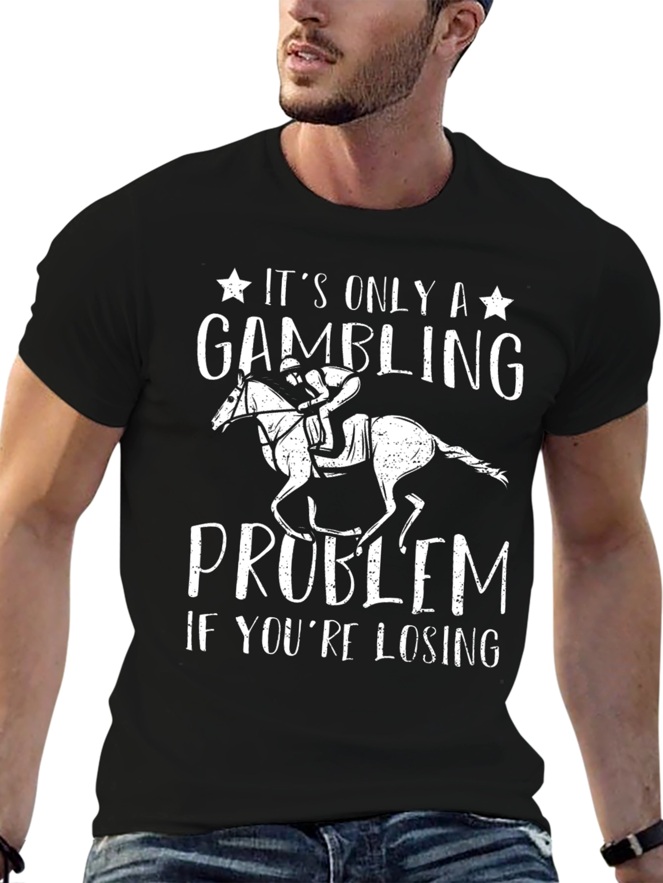 Gambling Problem T-Shirt Horse Racing Funny Tee