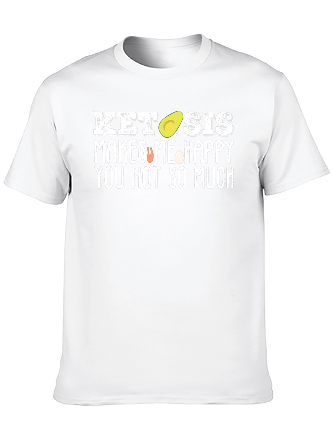 Keto Sis Makes Me Happy T-Shirt