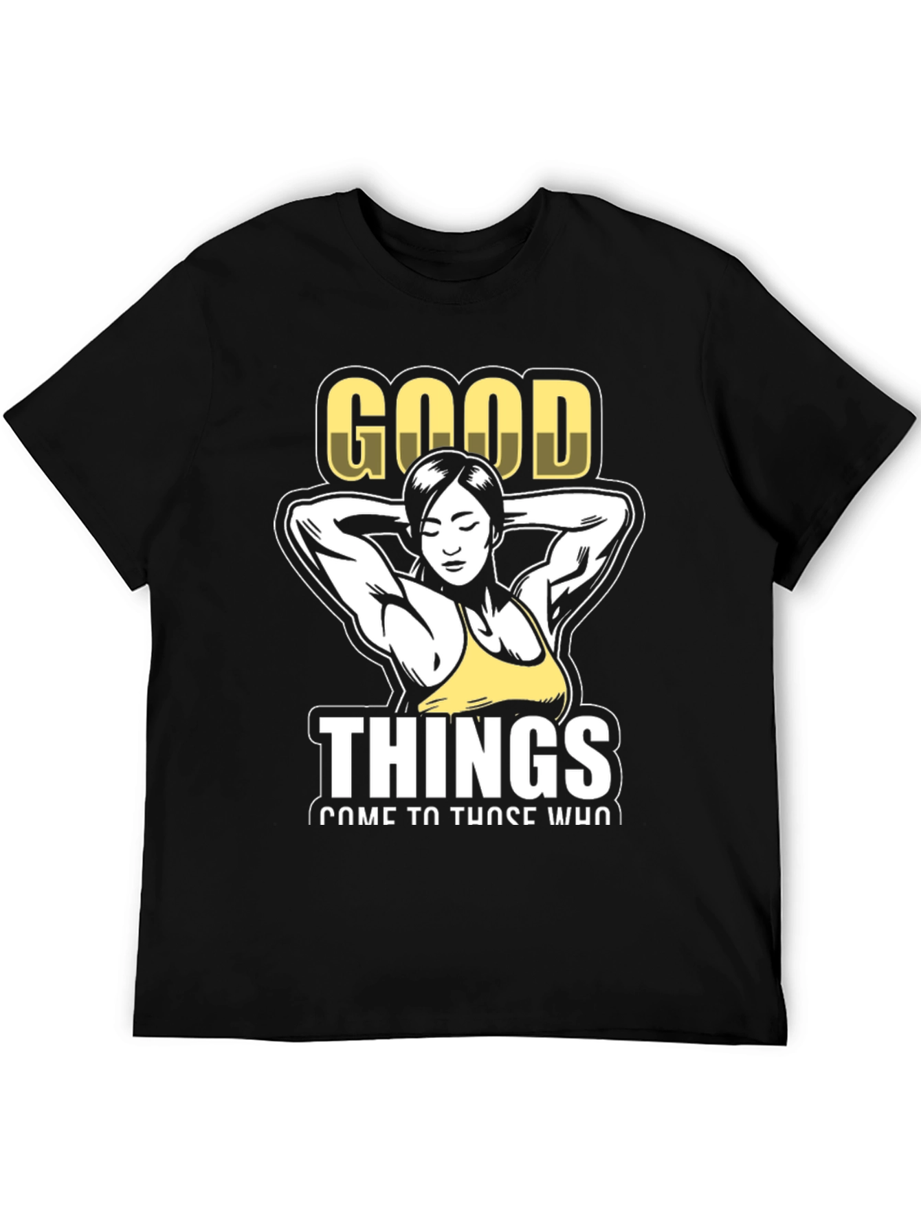 Good Things Graphic T-Shirt Fitness Design