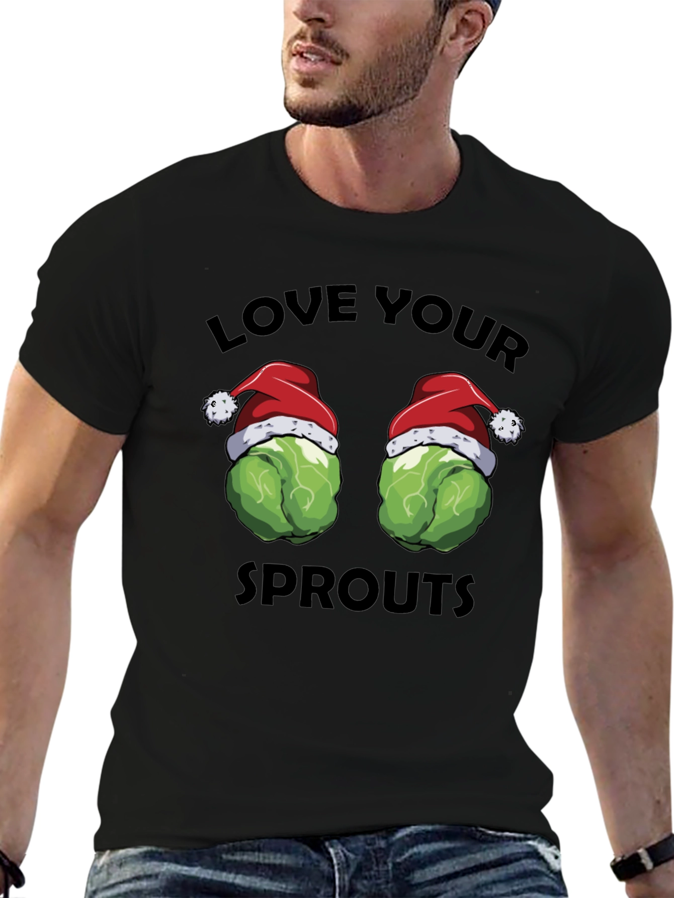 Love Your Sprouts Christmas T-Shirt