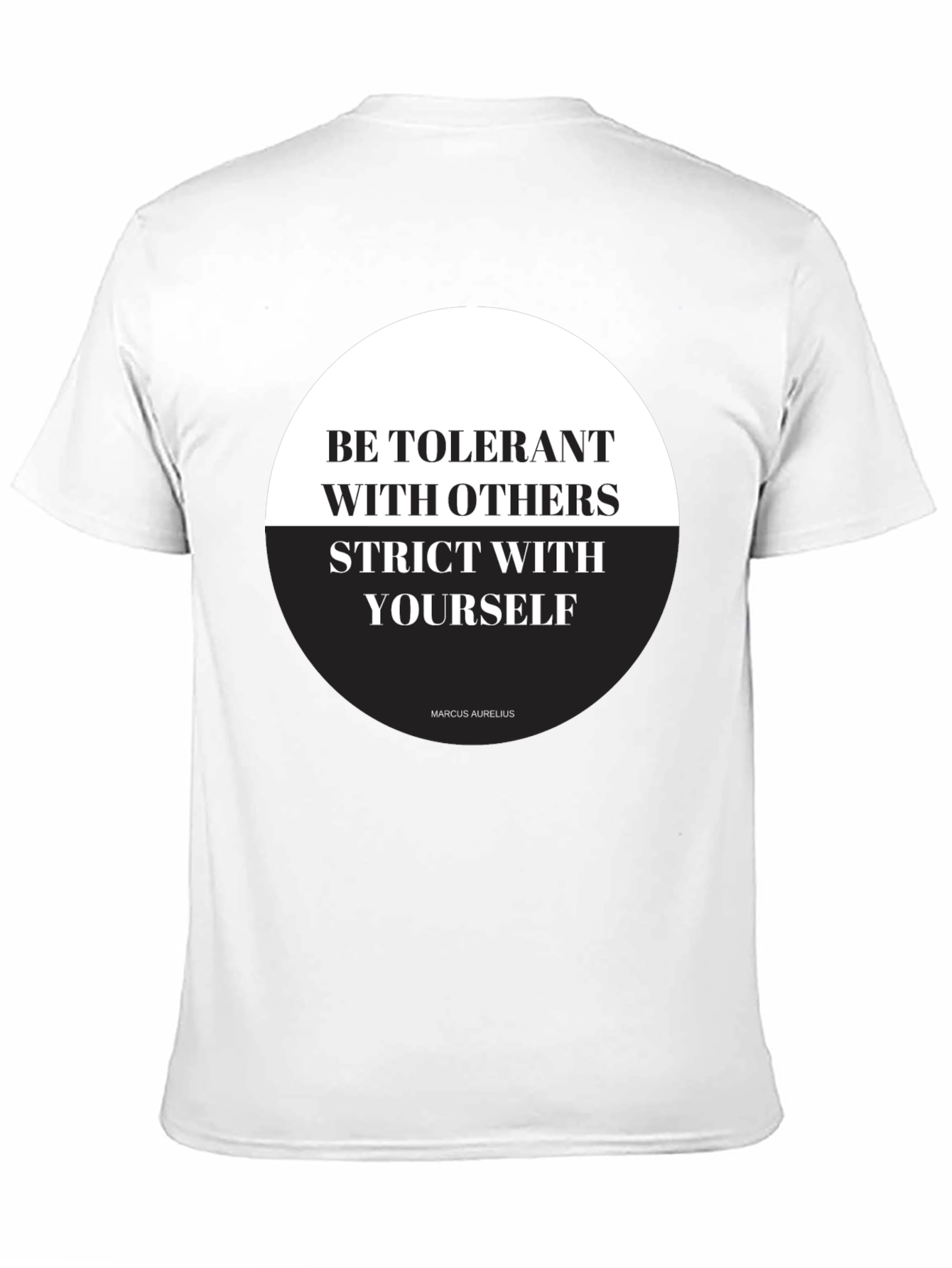 Stoic Philosophy T-Shirt - Be Tolerant Be Strict