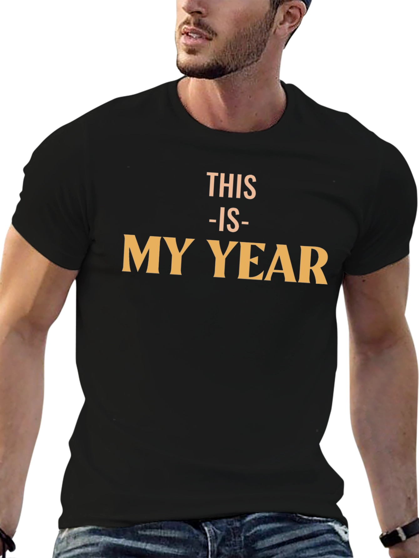 This Is My Year Black T-Shirt