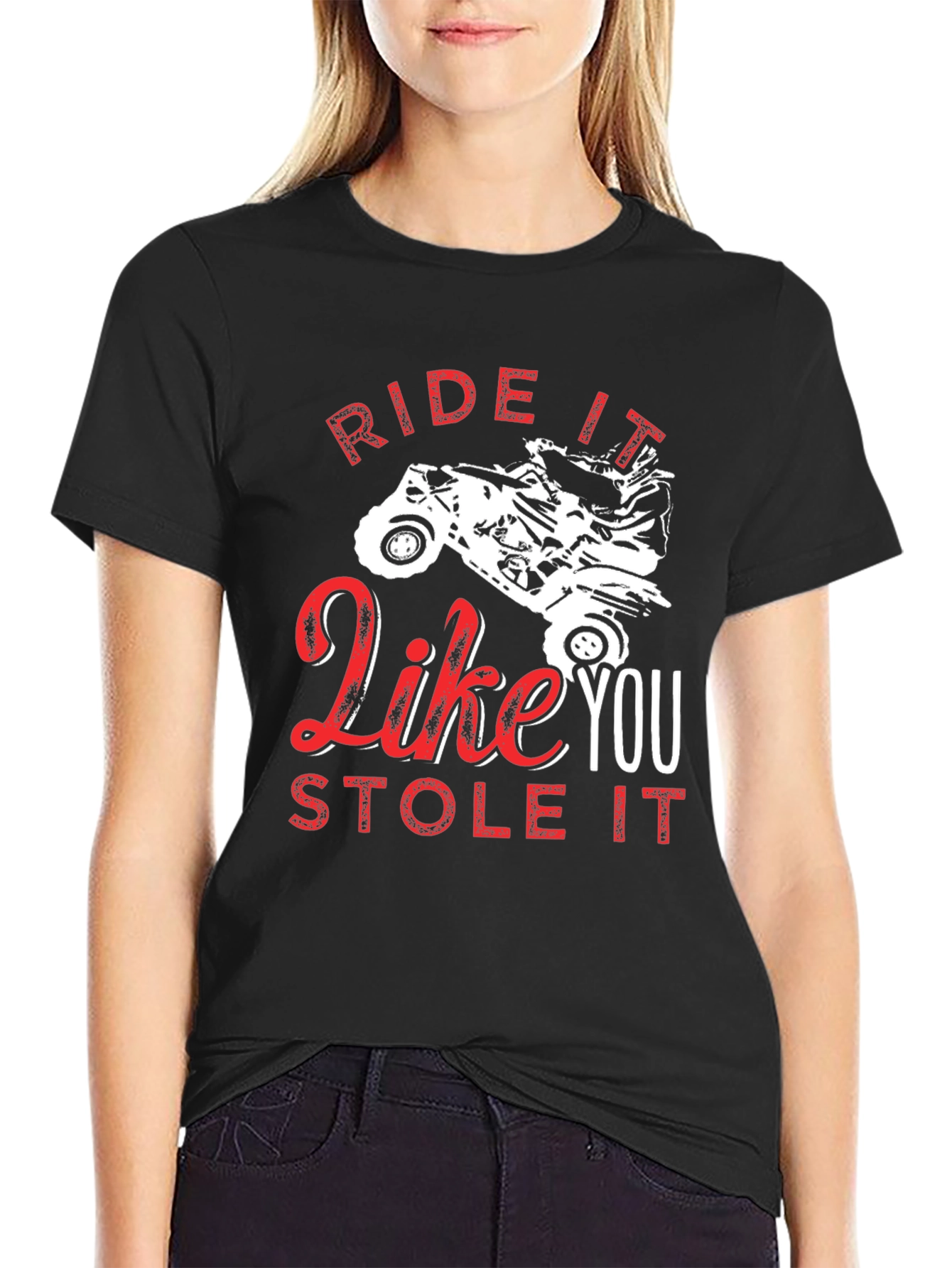 Ride it Like You Stole It Black Tee
