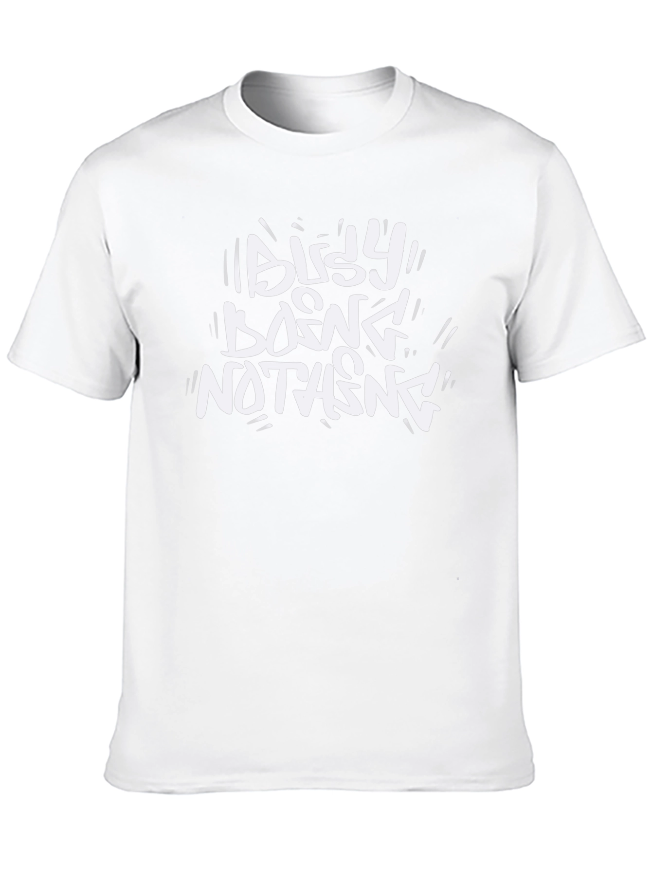 Busy Doing Nothing Graphic T-Shirt - Casual Comfort
