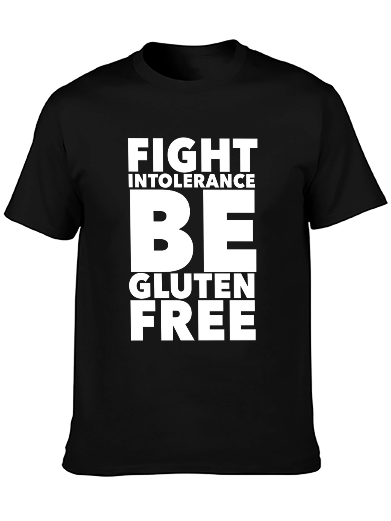Fight Intolerance Be Gluten Free Black Graphic Tee