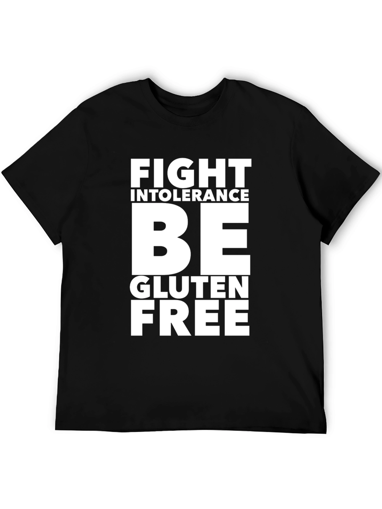 Fight Intolerance Be Gluten Free Black Graphic Tee
