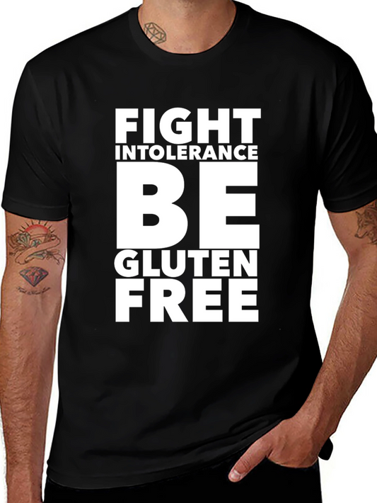 Fight Intolerance Be Gluten Free Black Graphic Tee