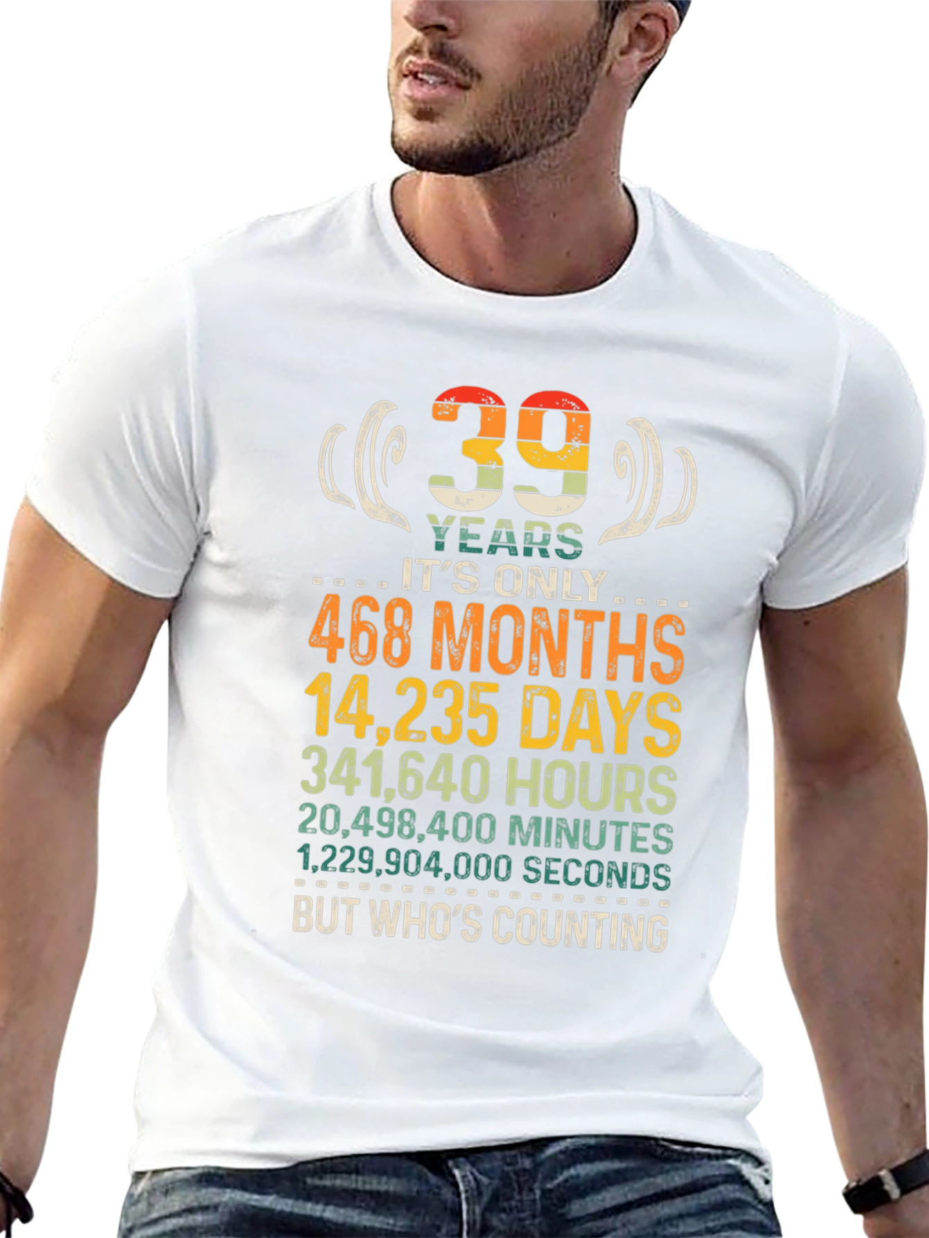 Funny 39th Birthday T-Shirt - Whos Counting?