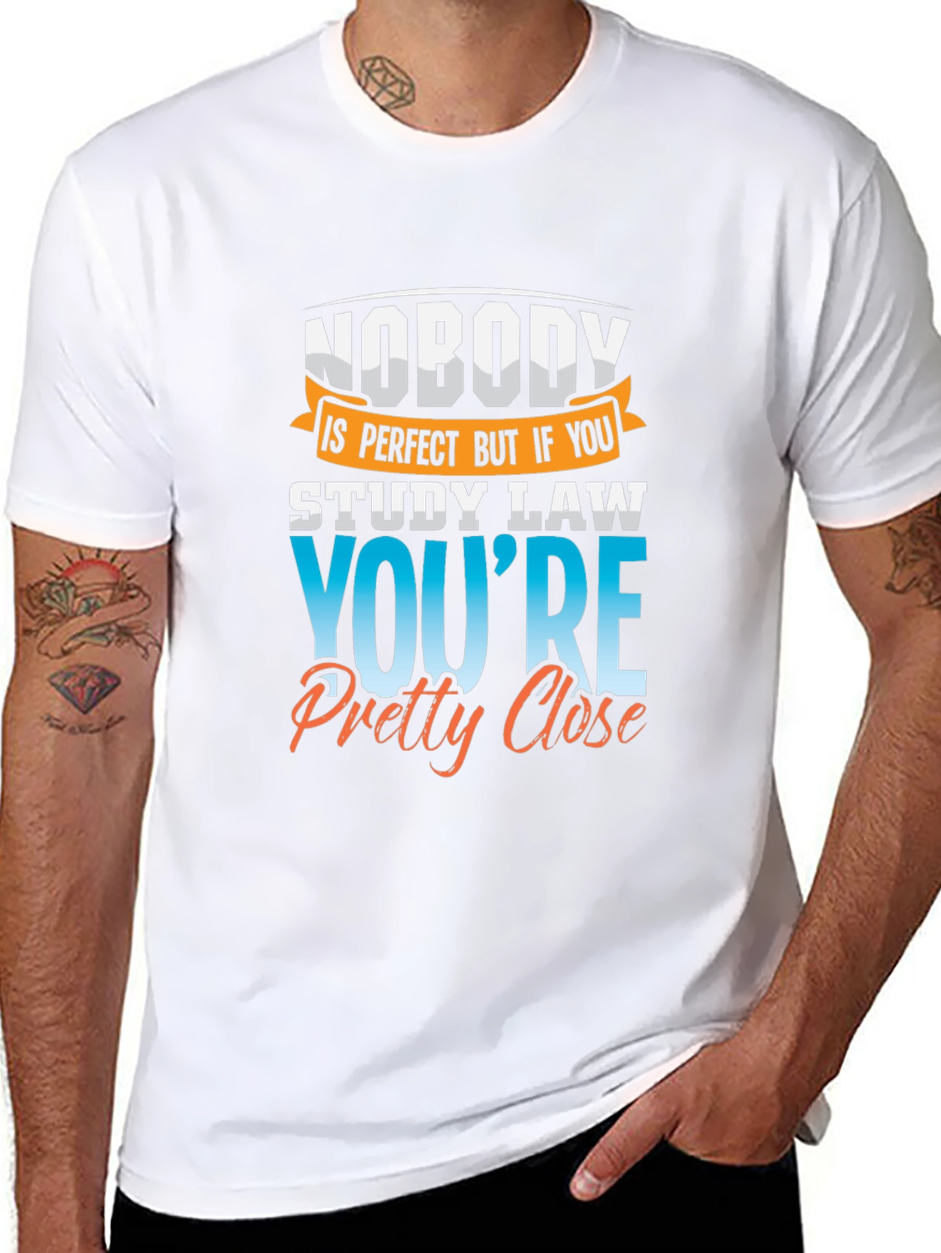 Law Student T-Shirt: Nobodys Perfect