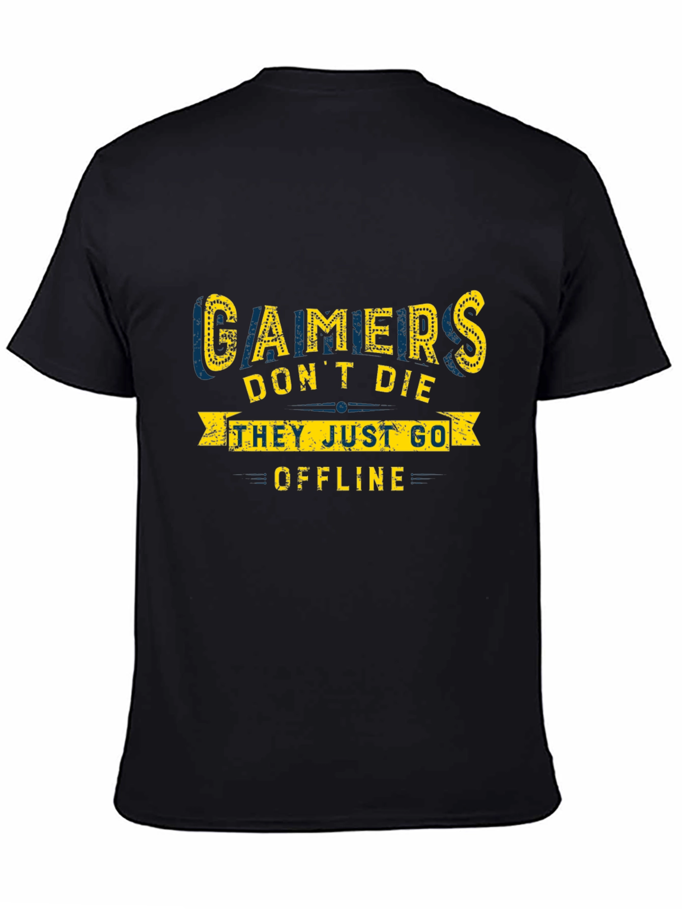 Gamers Dont Die T-Shirt