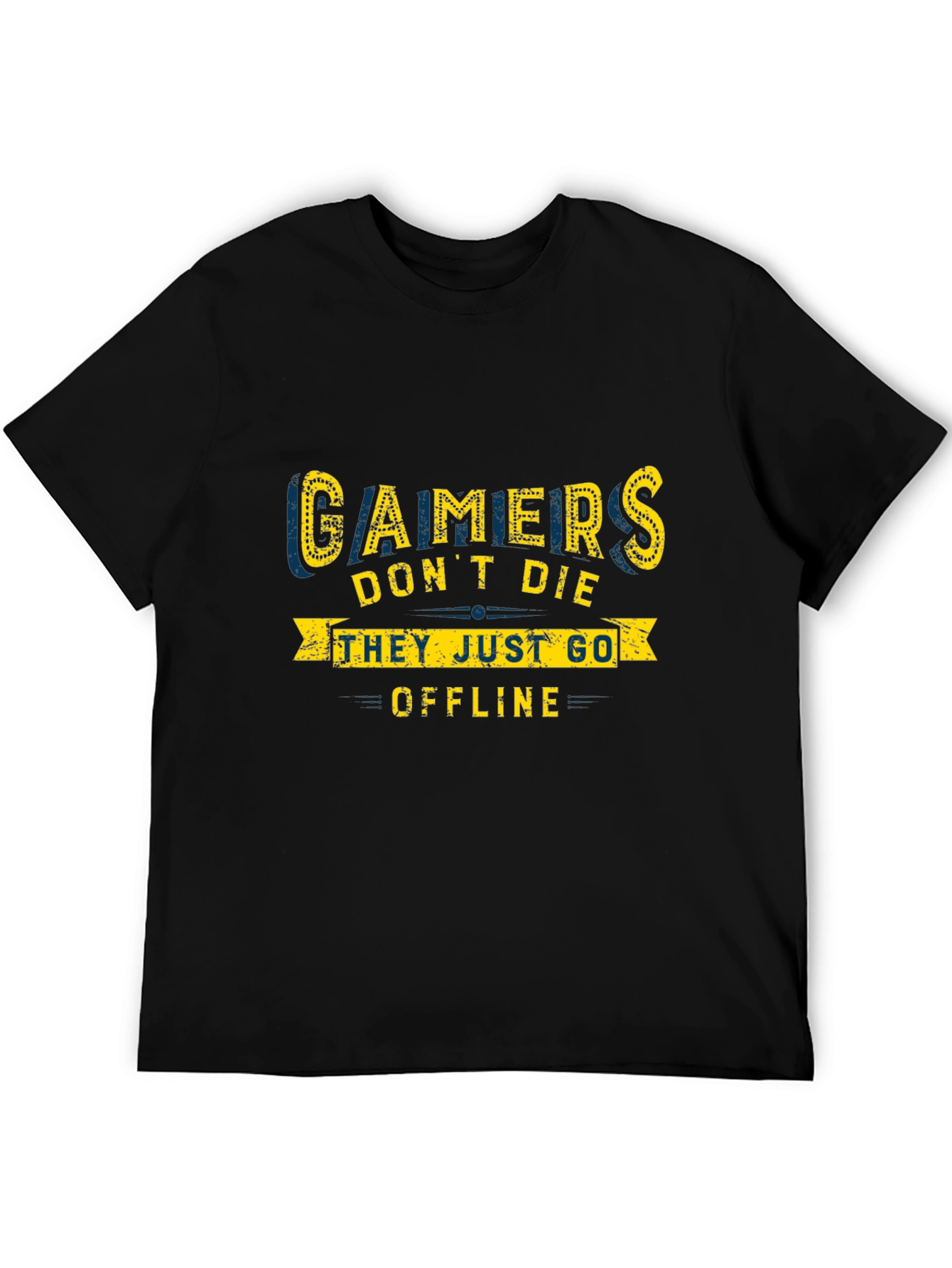 Gamers Dont Die T-Shirt