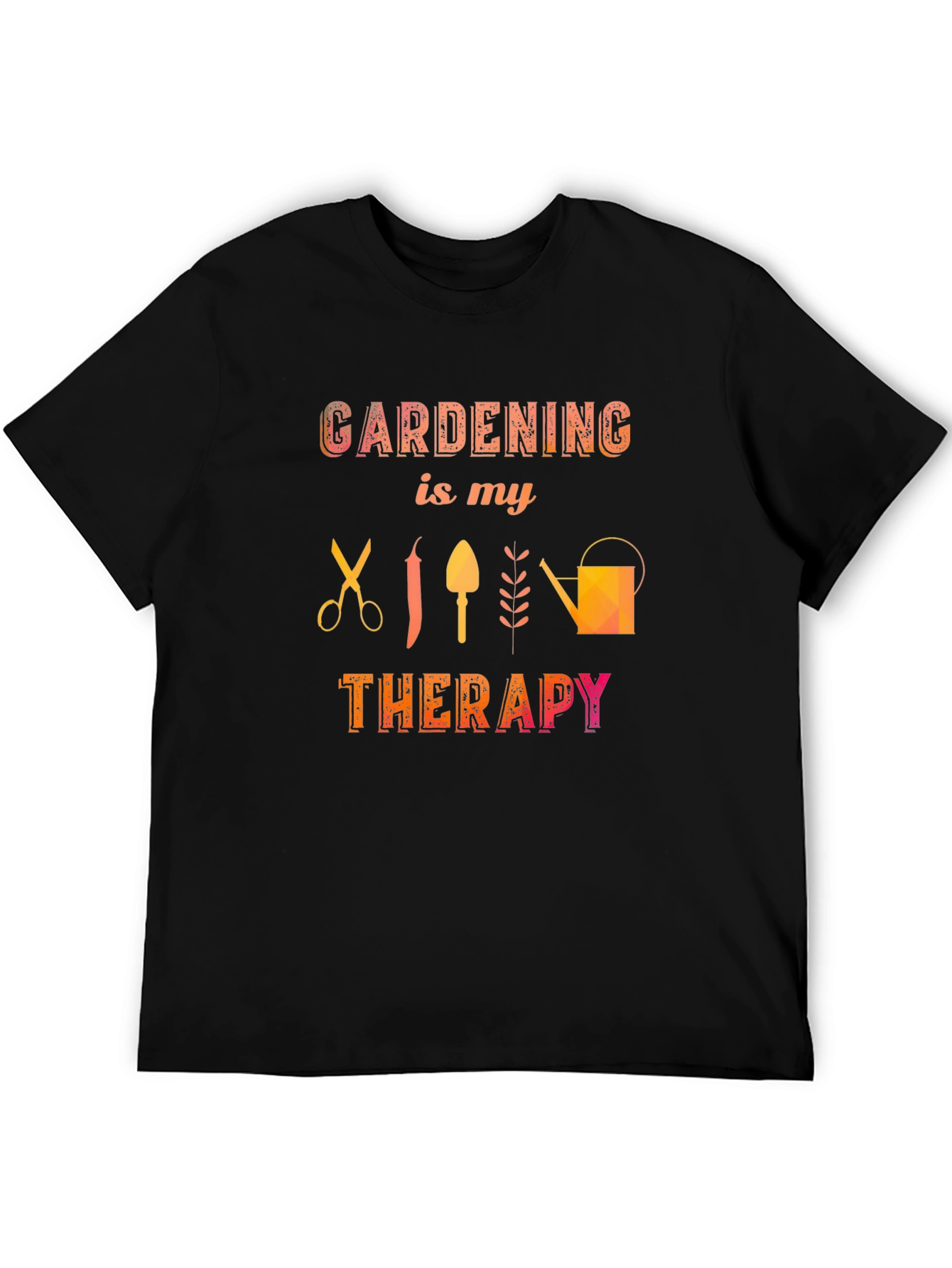 Gardening is My Therapy Black T-Shirt