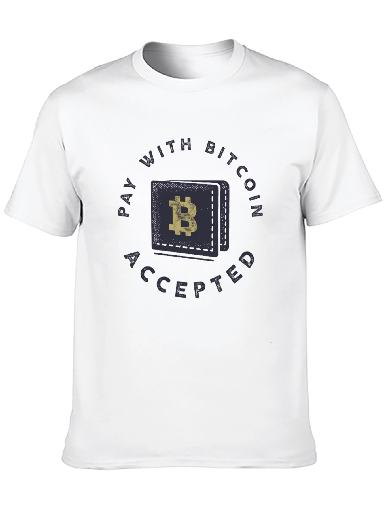 Pay with Bitcoin T-Shirt - Crypto Accepted Tee