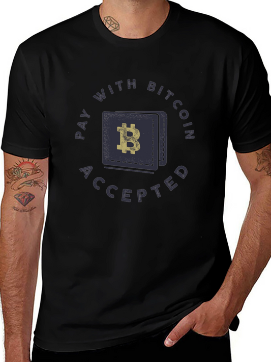 Pay with Bitcoin T-Shirt - Crypto Accepted Tee