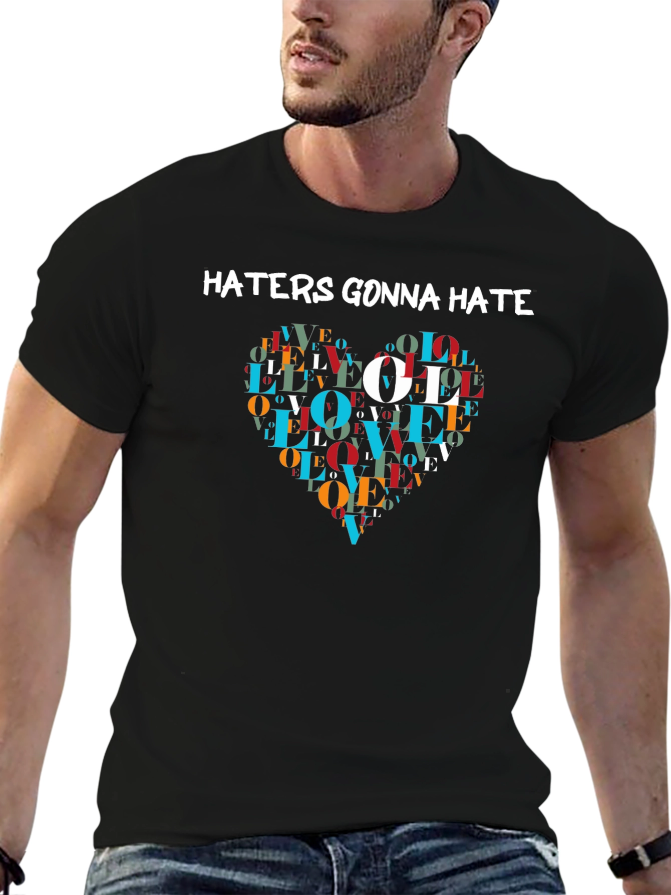 Haters Gonna Hate Love Heart T-Shirt