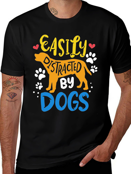 Easily Distracted By Dogs Graphic Tee