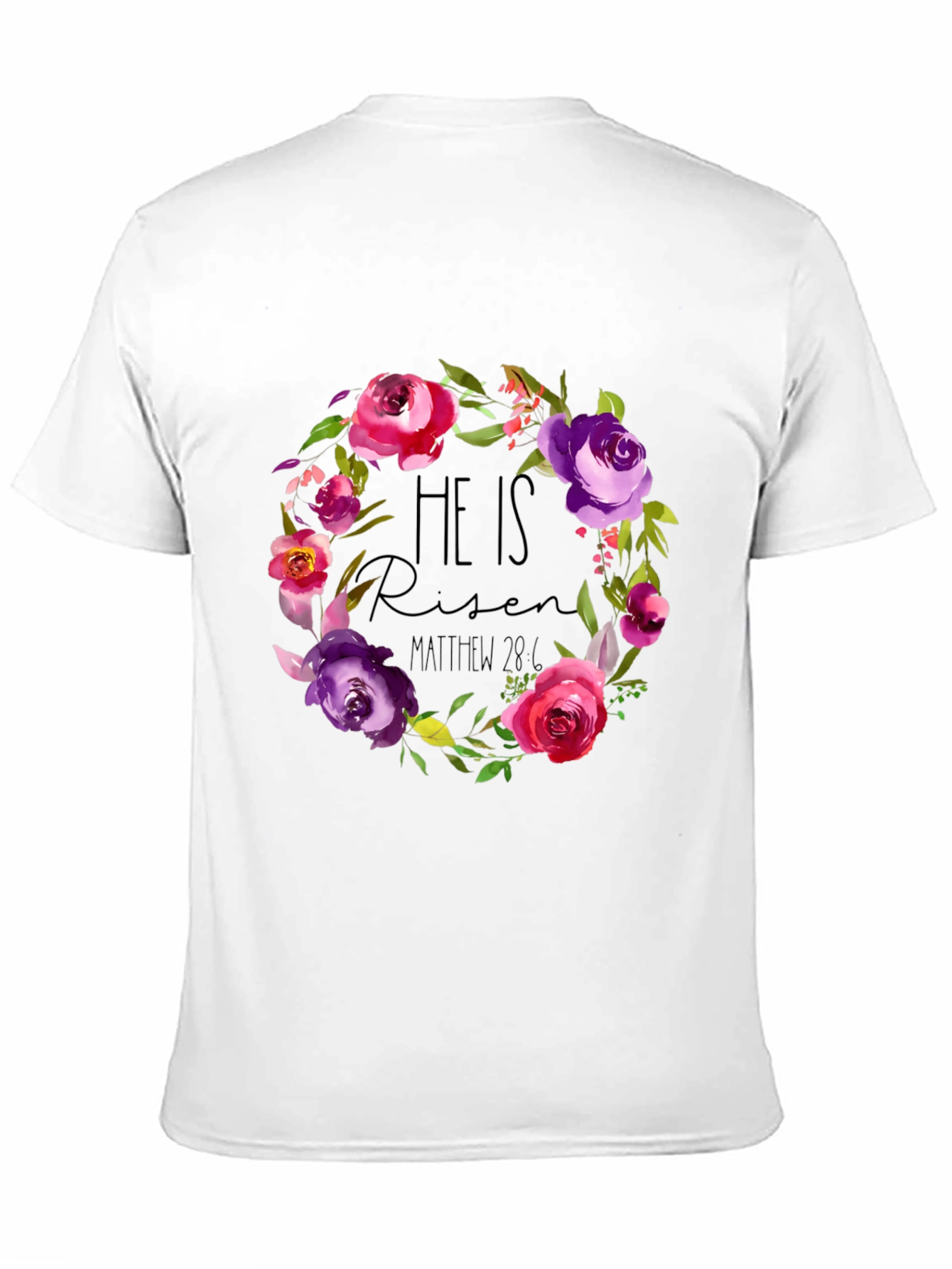 He is Risen Floral Wreath T-Shirt