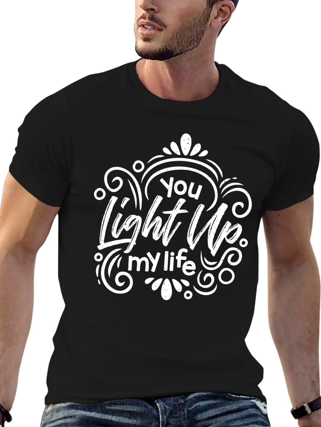 You Light Up My Life Graphic T-Shirt