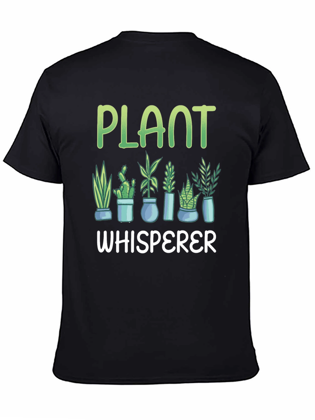 Plant Whisperer T-Shirt - Gardener Gift