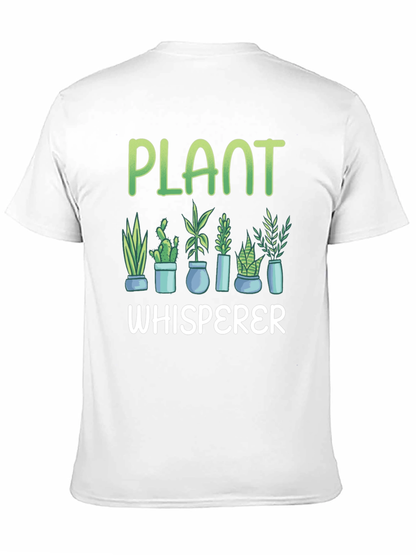 Plant Whisperer T-Shirt - Gardener Gift
