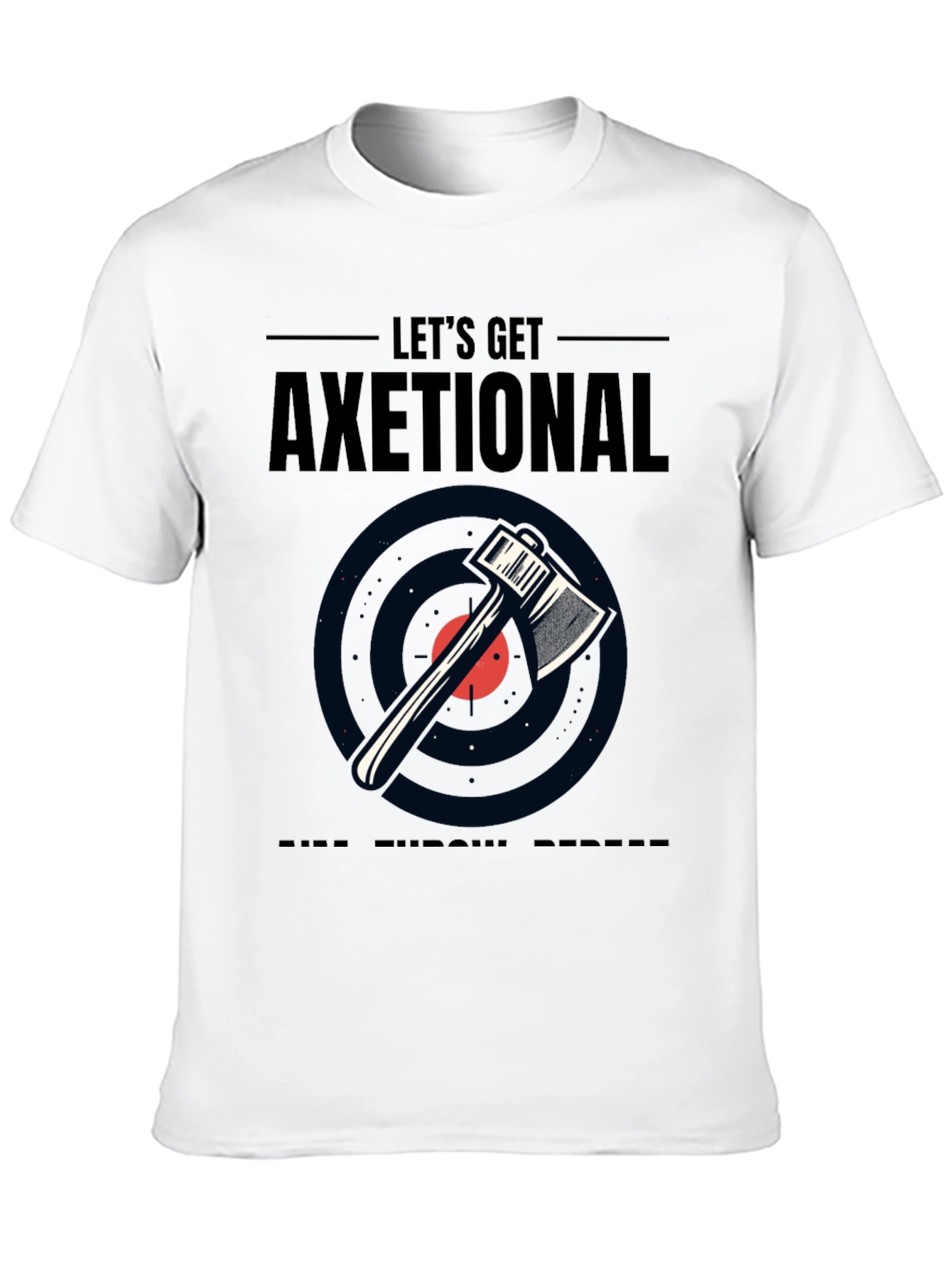 Lets Get Axetional Black Graphic Tee