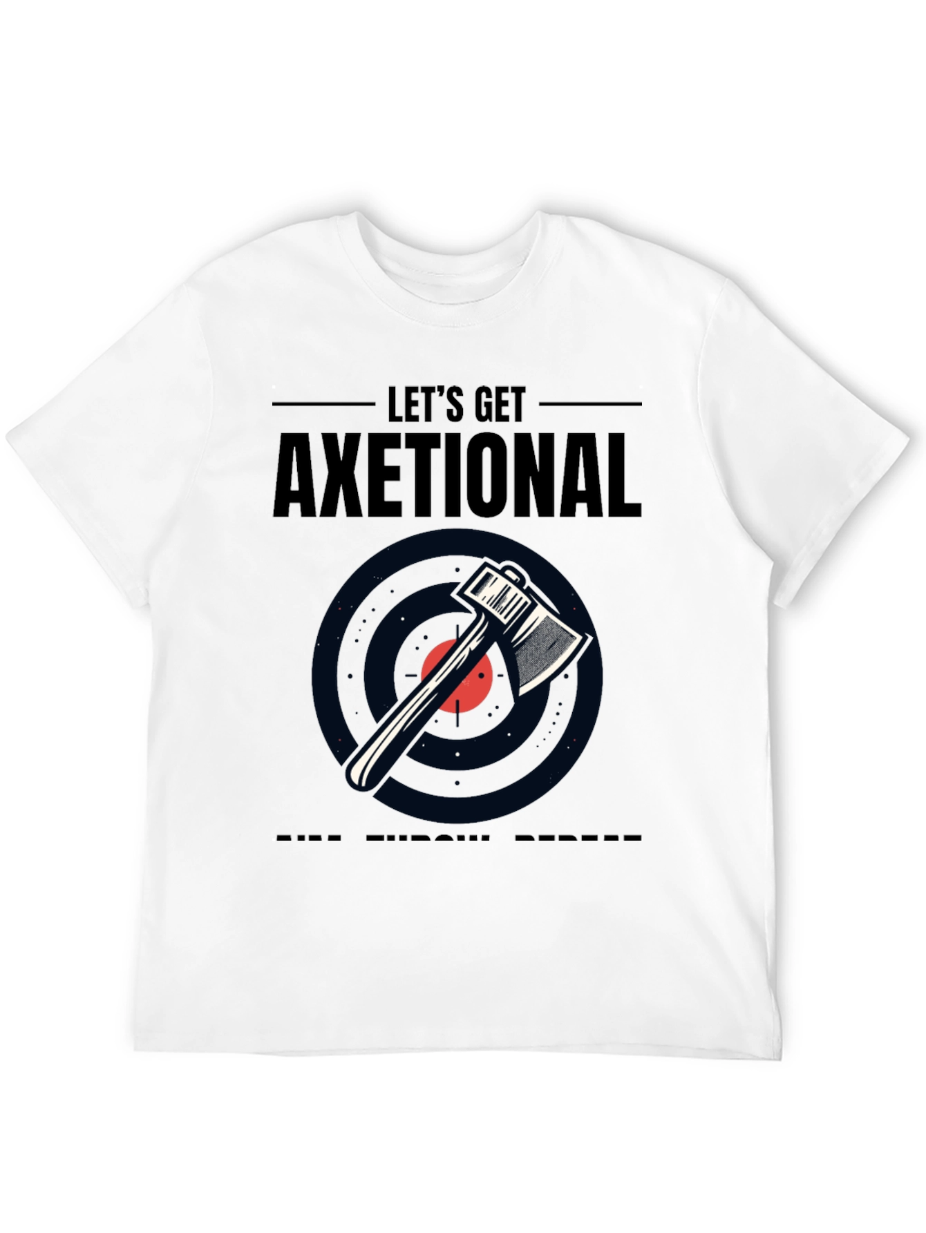 Lets Get Axetional Black Graphic Tee