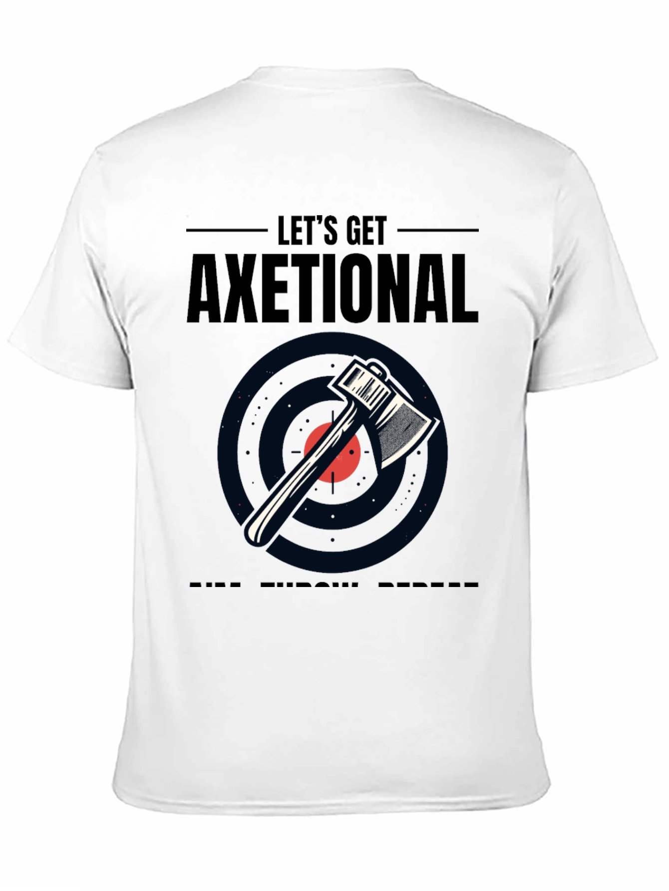 Lets Get Axetional Black Graphic Tee