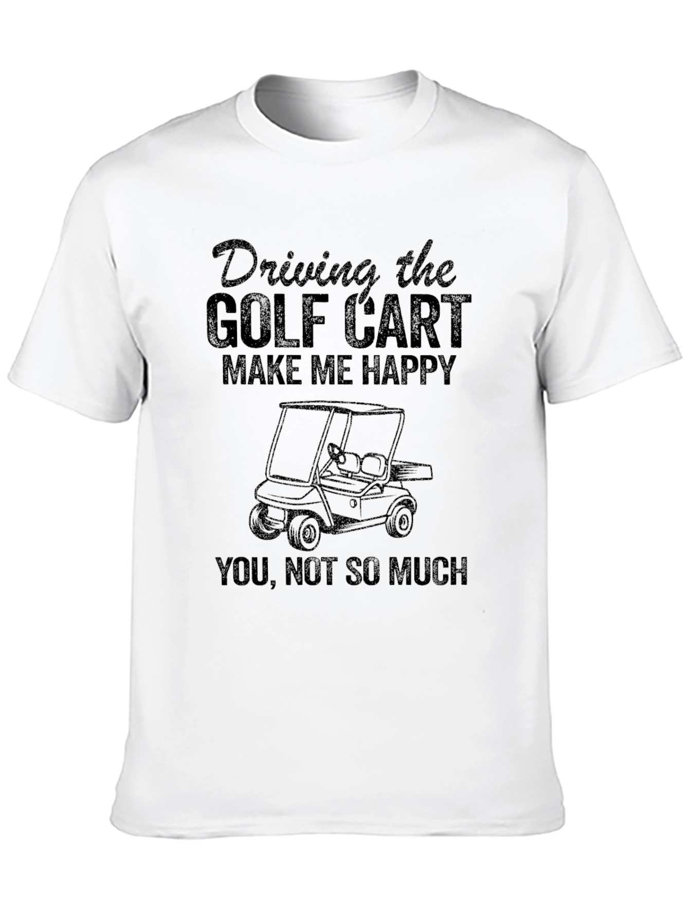 Golf Cart Makes Me Happy Tee