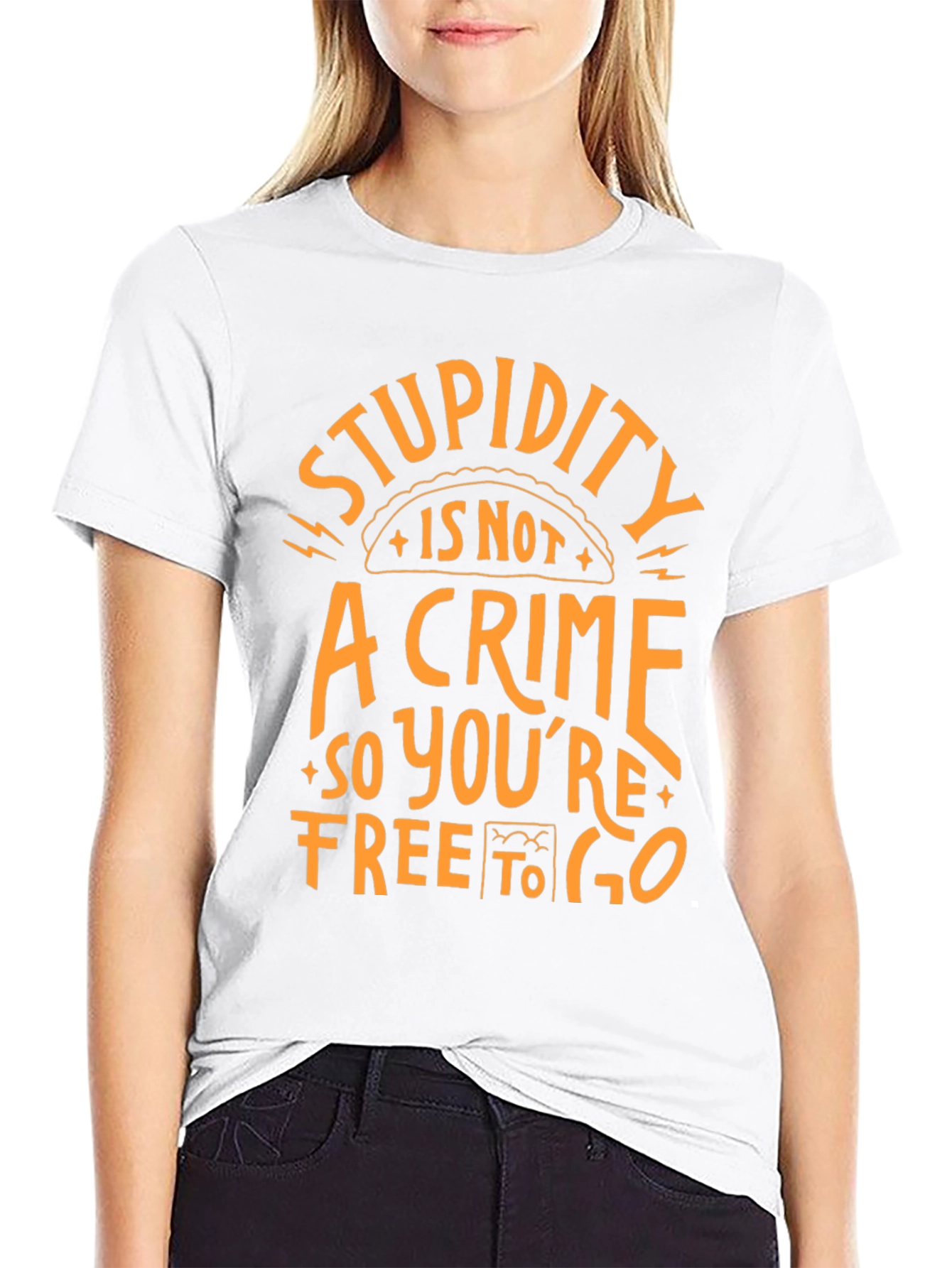 Stupidity is Not a Crime T-Shirt Funny Graphic Tee