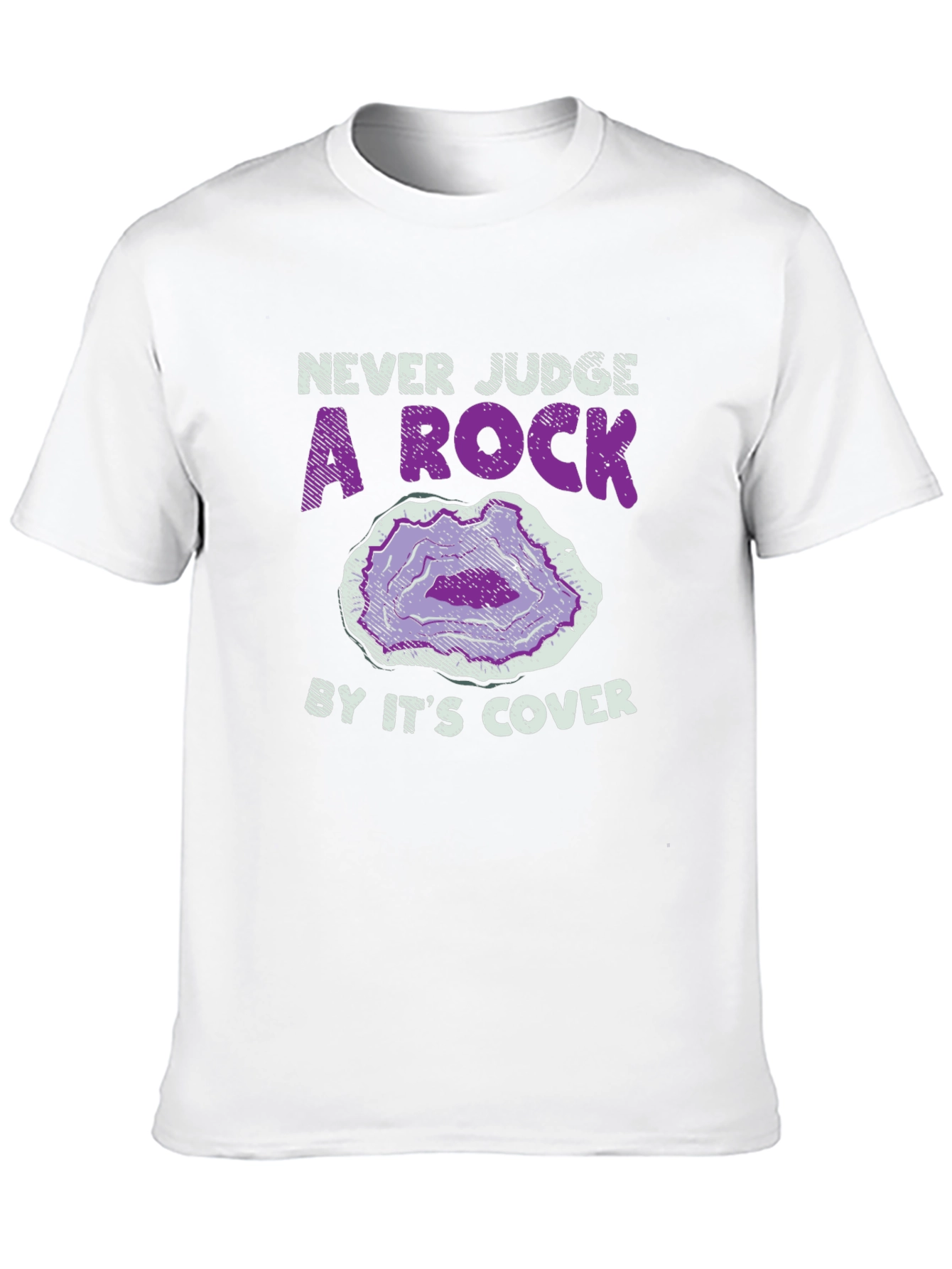 Never Judge a Rock T-Shirt