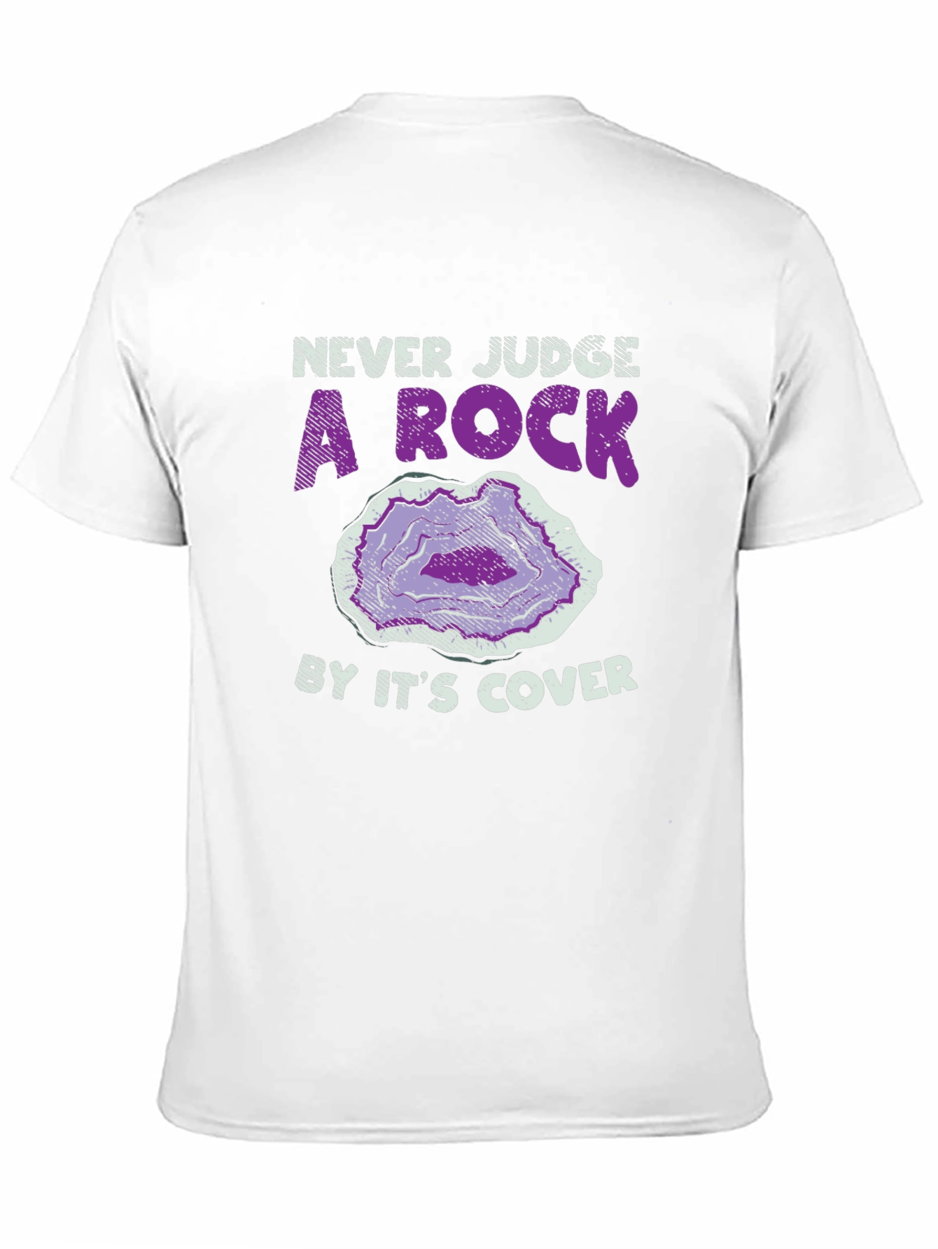 Never Judge a Rock T-Shirt