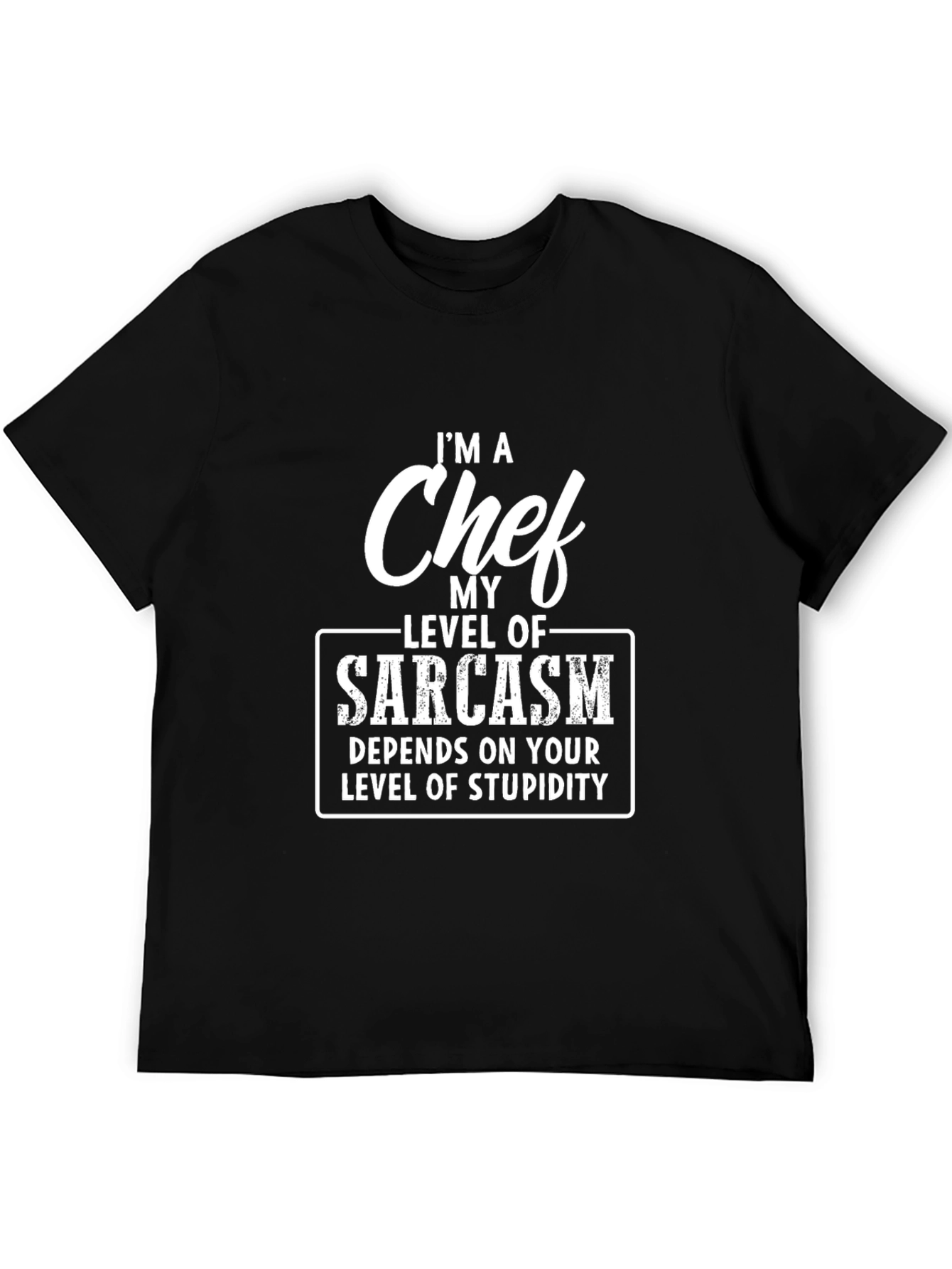 Sarcastic Chef Humor Graphic Tee - Black Cotton